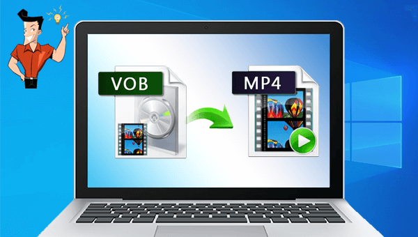 كيفية تحويل vob إلى mp4 باستخدام محول vob