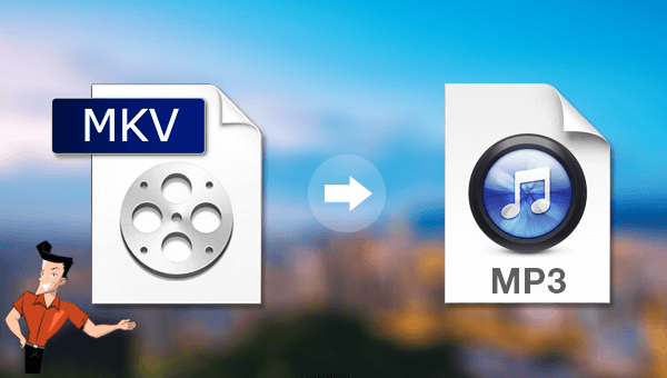 كيفية تحويل mkv إلى mp3